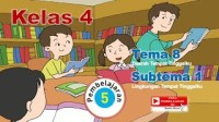 Image of Tematik Kelas 4 Tema 8 Subtema 1 Pembelajaran 5