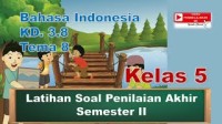 Image of Latihan Soal PAS Semester 2 Kelas 5 Tema 8 Bahasa Indonesia
