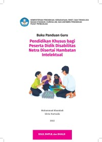 Image of Pendidikan Khusus bagi Peserta Didik Disabilitas Netra Disertai Hambatan Intelektual