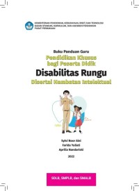 Image of Buku Panduan Guru Pendidikan Khusus bagi Peserta Didik Disabilitas Rungu Disertai Hambatan Intelektual