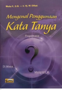 Image of Mengenal Penggunaan Kata Tanya